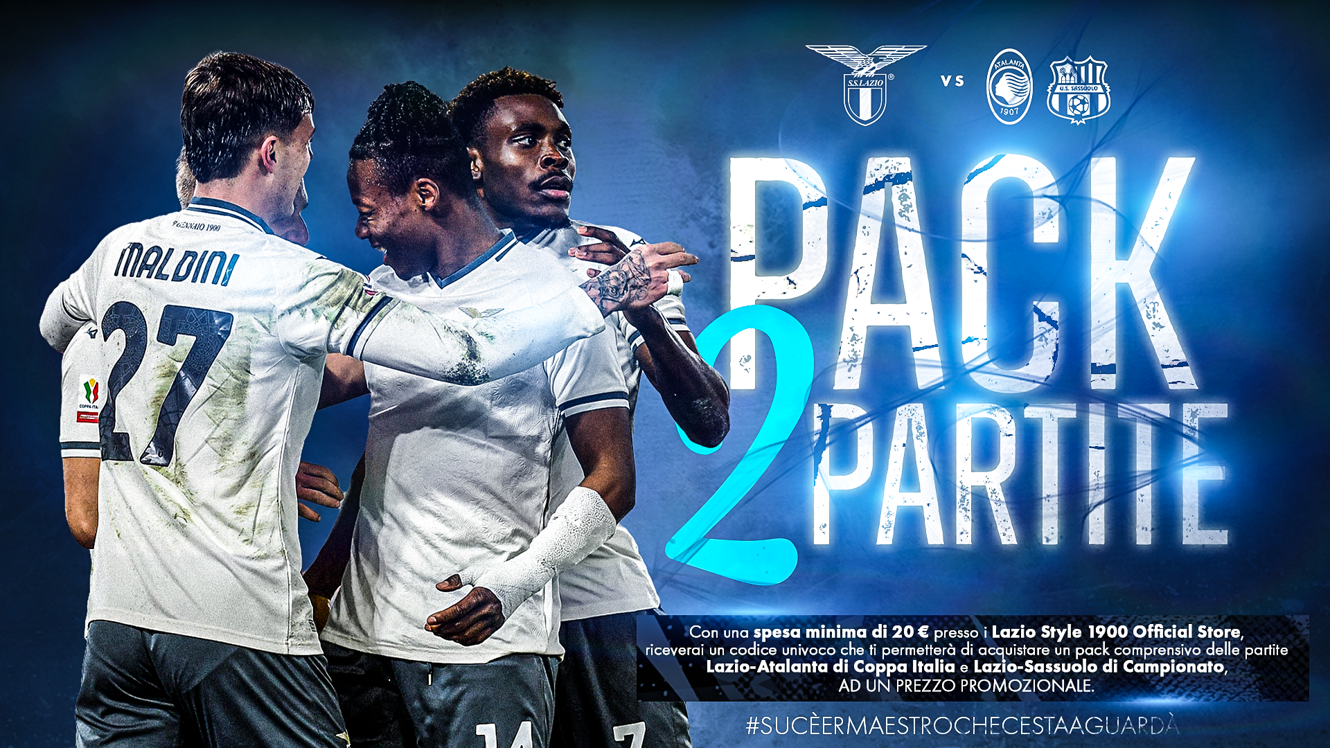 Pack Spécial : Revivez les Chocs Lazio-Atalanta et Lazio-Sassuolo !