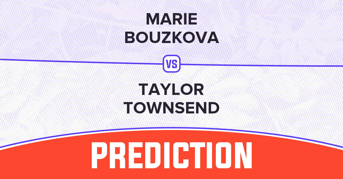 Marie Bouzkova vs Taylor Townsend : notre pronostic pour leur match