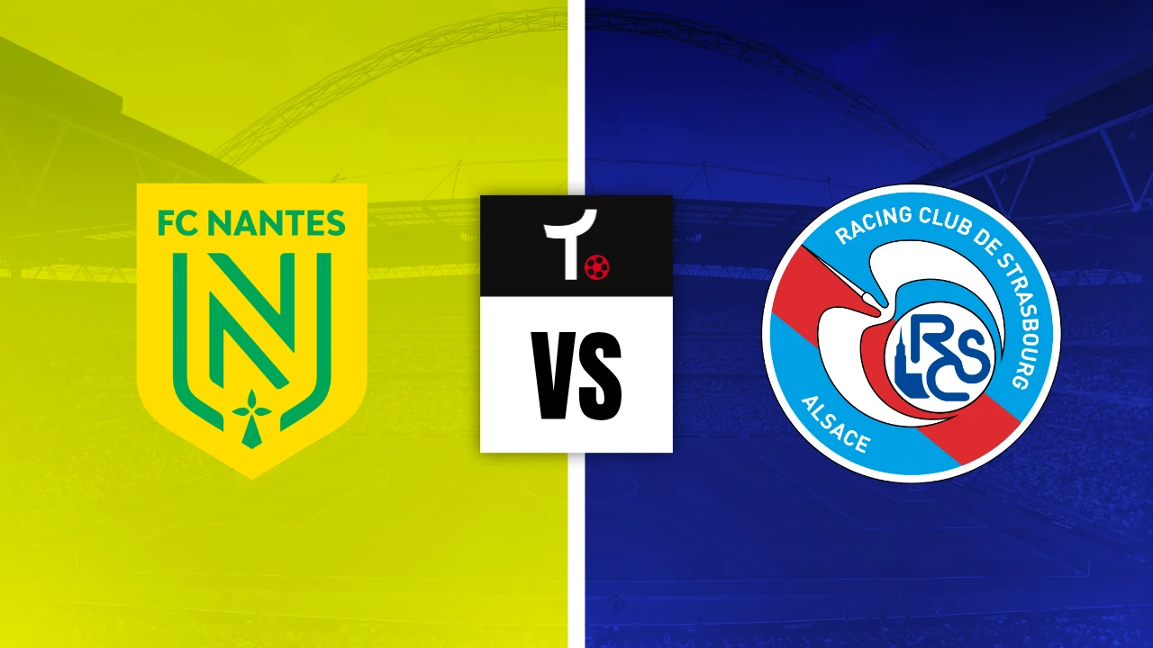 Nantes contre Strasbourg : Analyse, pronostics et cotes pour le 22 mars !